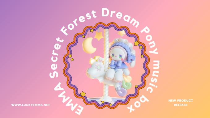 New release|EMMA Secret Forest Dream Pony music box